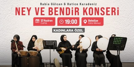 Bafra'da Ney ve Bendir Ezgileri Yükselecek 